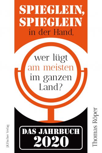 E-Book: Spieglein, Spieglein in der Hand,wer lügt am meisten im ganzen Land?