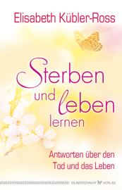 Sterben und leben lernen