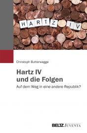 Hartz IV und die Folgen